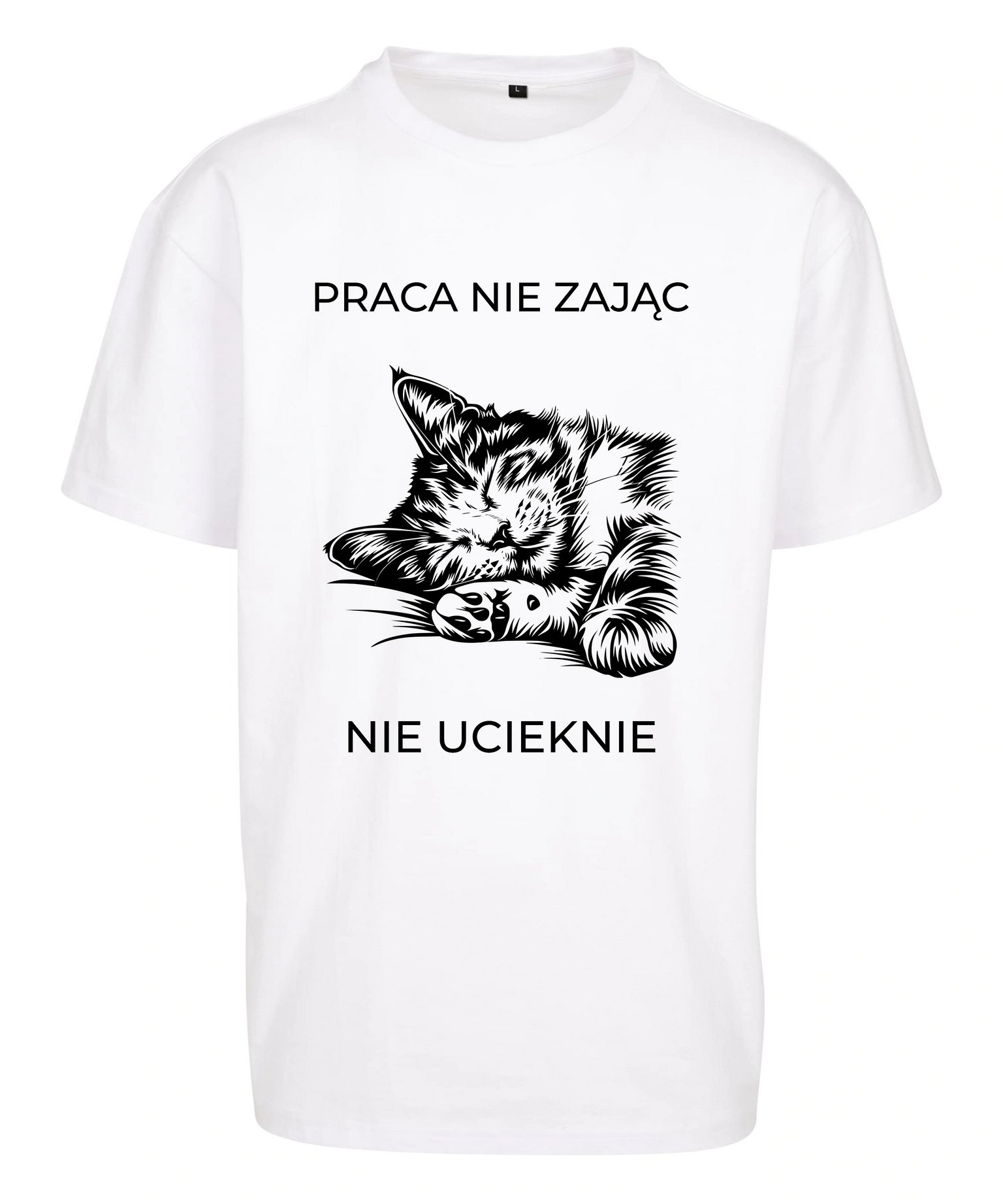 Oversize koszulka z kotem Praca nie zając, nie ucieknie